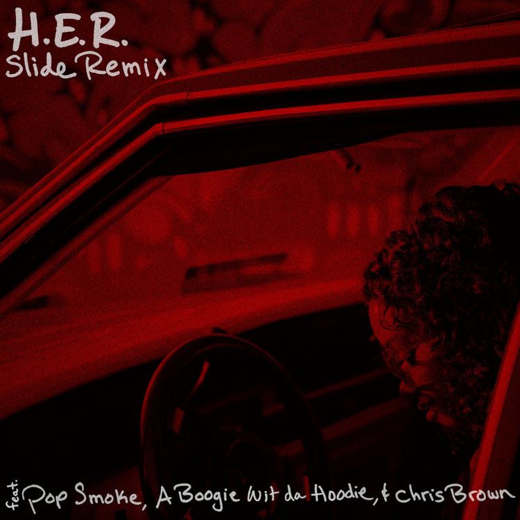 H.E.R. - Slide Remix Ft Chris Brown, Pop Smoke & A Boogie Wit Da Hoodie