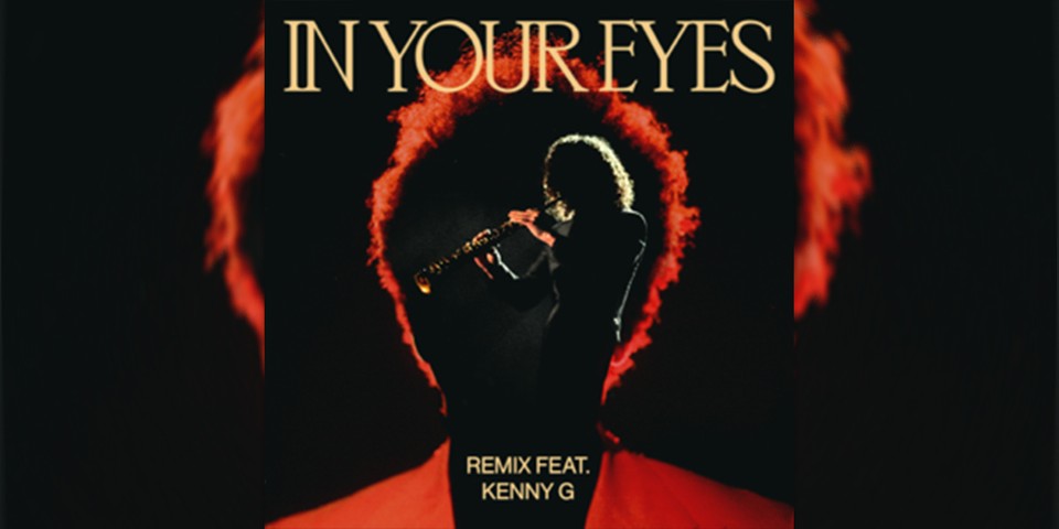 The Weeknd In Your Eyes Remix